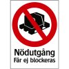Förbudsskylt Nödutgång får ej blockeras SKYLT 35-9714 210X297 MM – miniatyr 2