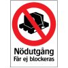 Förbudsskylt Nödutgång får ej blockeras SKYLT 35-9714 210X297 MM – miniatyr 1