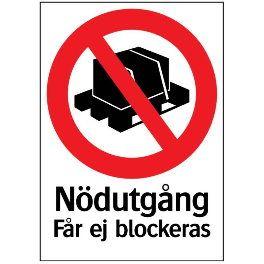 Förbudsskylt Nödutgång får ej blockeras SKYLT 35-9714 210X297 MM