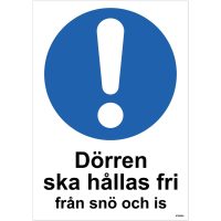 SKYLT DÖRR FR SNÖ PL 210X297MM