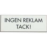 SKYLT INGEN REKLAM REKLAM VIT
