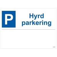 SKYLT PARK HYRD E TE 297X210MM