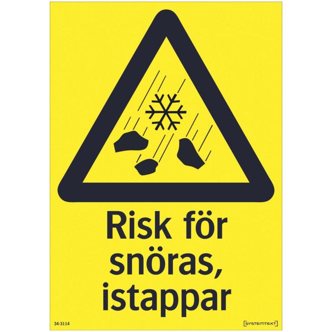 Skylt Risk För Snöras Pl SYSTEMTEXT