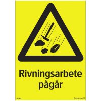 Skylt Rivningsarb Pågår 210x297 Pl SYSTEMTEXT