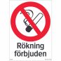 Skylt Rökning Förbjuden 210x297 Pl SYSTEMTEXT