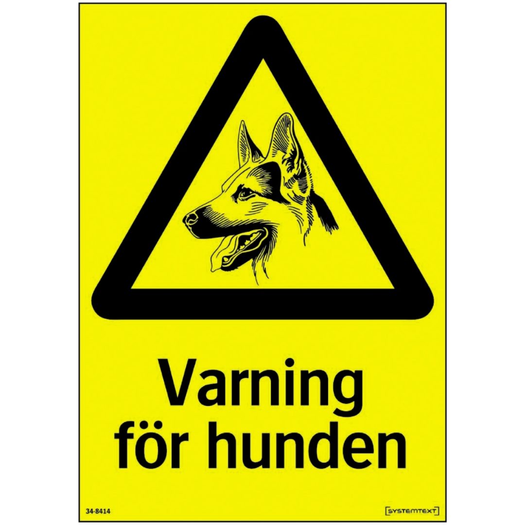 Skylt Varning För Hunden 210x297 Al SYSTEMTEXT