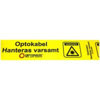 TEJP VARNING "OPTOKABEL" 50MM