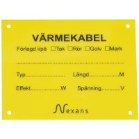 Varningsskylt värmekabel MALMBERGS